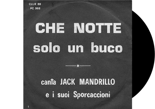 Che Notte is one of the anonymous sleeves: this cover does not differ so much from others in the same range. When you see a sleeve like this one, there is a 98% probability that it is a porn record. 